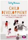 Child Development for Early Years Students and Practitioners - Sally Neaum - 9781473944572