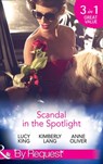 Scandal In The Spotlight: The Couple Behind the Headlines / Redemption of a Hollywood Starlet / The Price of Fame (Mills & Boon By Request) - Lucy King ; Kimberly Lang ; Anne Oliver - 9781474004190