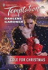 Cole For Christmas (Mills & Boon Temptation) - Darlene Gardner - 9781474018265