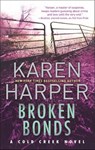 Broken Bonds - Karen Harper - 9781474018937