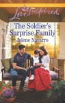 The Soldier's Surprise Family (Mills & Boon Love Inspired) - Jolene Navarro - 9781474057875