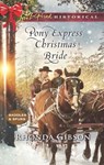 Pony Express Christmas Bride (Saddles and Spurs, Book 3) (Mills & Boon Love Inspired Historical) - Rhonda Gibson - 9781474065153
