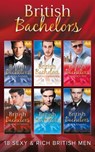 The British Bachelors Collection - Maggie Cox ; Cathy Williams ; Nina Harrington ; Victoria Parker ; Kate Hardy ; Nikki Logan ; Elizabeth Power ; Jessica Hart ; Sara Craven ; Christy McKellen ; Charlotte Phillips ; Liz Fielding ; Jessica Gilmore - 9781474067461
