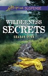 Wilderness Secrets - Sharon Dunn - 9781474090490