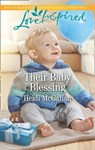 Their Baby Blessing - Heidi McCahan - 9781474096706