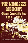 THE MIDDLESEX REGIMENT 1919-1952 (Duke Of Cambridge's Own) - Lieut. Commander PK Kemp - 9781474542272