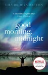 Good Morning, Midnight - Lily Brooks-Dalton - 9781474600606