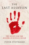 The Last Assassin - Peter Stothard - 9781474613163