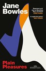 Plain Pleasures - Jane Bowles - 9781474620437