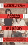 Access All Areas - Barbara Charone - 9781474622288