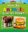 How Do Animals Give Us Food? - STANIFORD,  Linda - 9781474721219