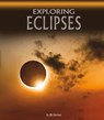Exploring Eclipses - SHERMAN,  Jill - 9781474749961
