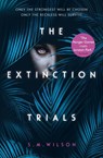 The Extinction Trials - S.M. Wilson - 9781474927345