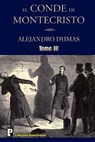 El Conde de Montecristo (Tomo 3) - Alejandro Dumas - 9781475022216