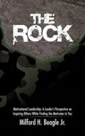 The Rock - BEAGLE,  Milford H, Jr - 9781475943405