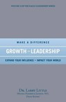 Make a Difference Growth in Leadership - Dr Little ; Hambrick-Jackson ; Rupert - 9781475997040