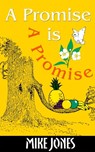 A Promise is A Promise - Mike Jones - 9781476127309