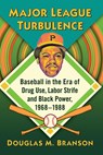 Major League Turbulence - Douglas M. Branson - 9781476680583