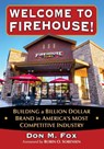Welcome to Firehouse! - Don M. Fox - 9781476698670