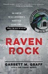 Raven Rock - Garrett M. Graff - 9781476735429