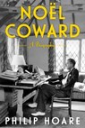 Noel Coward - Philip Hoare - 9781476737492