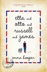 Etta and Otto and Russell and James - Emma Hooper - 9781476755687