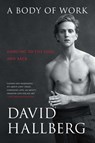 A Body of Work - David Hallberg - 9781476771168