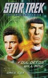 Foul Deeds Will Rise - Greg Cox - 9781476783260