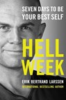 Hell Week - Erik Bertrand Larssen - 9781476783390