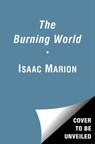 Marion, I: Burning World - MARION,  Isaac - 9781476799711