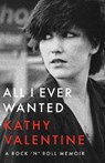 All I Ever Wanted - VALENTINE,  Kathy - 9781477324660