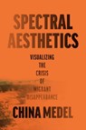 Spectral Aesthetics - China Medel - 9781477333846