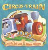 Circus Train - Jennifer Cole Judd ; Melanie Matthews - 9781477826348