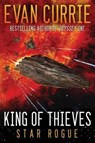 King of Thieves - Evan Currie - 9781477828243