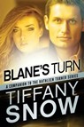 Blane's Turn - Tiffany Snow - 9781477830659