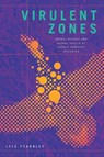 Virulent Zones - Lyle Fearnley - 9781478011057