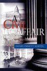 A Civil Affair - MARTIN,  Daniel Emmett - 9781478194453