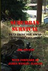 Suburban Survival: Preparing for Socio-Economic Collapse - James Wesley Rawles - 9781478342038