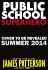 Public School Superhero -  - 9781478953852