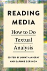 Reading Media - Jonathan Gray ; Daphne Gershon - 9781479830299