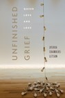 Unfinished Grief - Joshua Chambers-Letson - 9781479837281