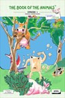 The Book of The Animals - Episode 1 (Bilingual English-Spanish): These Animals... Don't Want to Wash! - PAQUET,  J. N. - 9781480298828