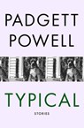 Typical - Padgett Powell - 9781480441583