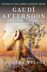 Gaudí Afternoon - Barbara Wilson - 9781480455177