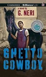 Ghetto Cowboy -  - 9781480530645