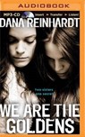 We Are the Goldens -  - 9781480590656