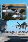 Callsign - Bill D Rose - 9781480948822