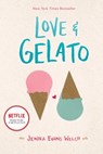 Love & Gelato - Jenna Evans Welch - 9781481432566