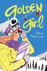 Golden Girl - MANCUSI,  Mari - 9781481437639