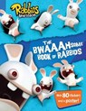 The Bwaaahsome Book of Rabbids - EVANS,  Cordelia - 9781481437929